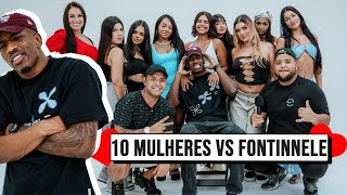 10 mulheres x fontinnele - ep 18 🔥