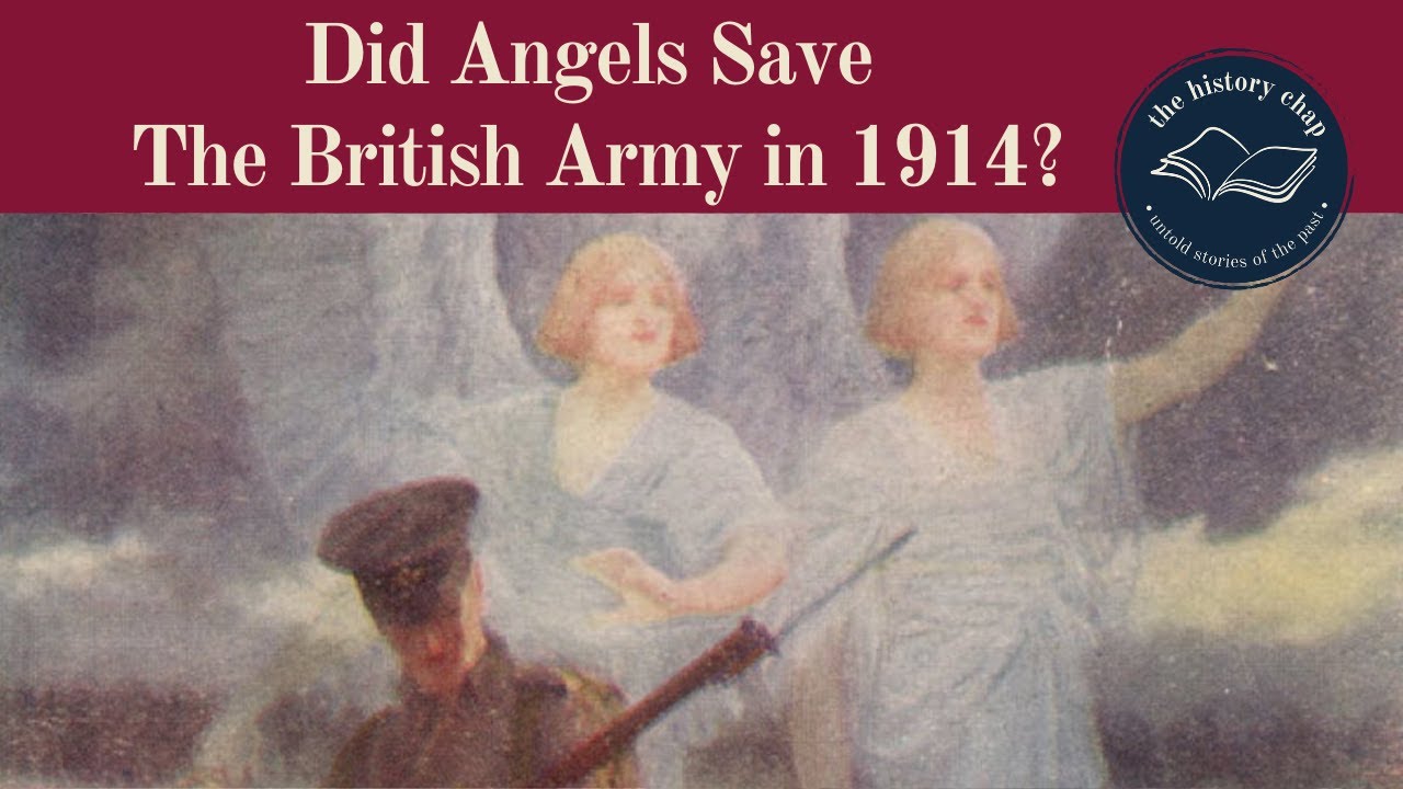 The Angels of Mons – Did Angels Save The BEF in 1914