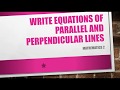 Equations of Parallel and Perpendicular Lines