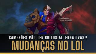 JOGADA DE MESTRE DA RIOT GAMES! AGORA, CAMPEÕES TERÃO BUILDS ALTERNATIVAS, PRÉVIA 25.17