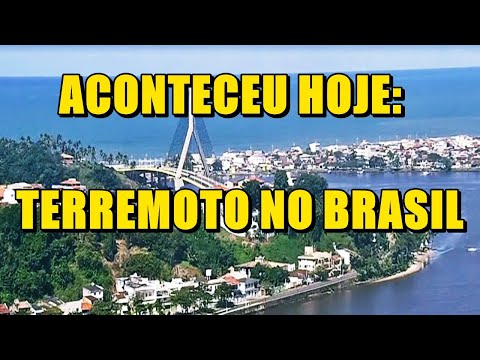 Tremores tembém no Brasil