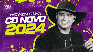 Natanzinho Lima 2024 - MÚSICAS NOVAS - Repertório Atualizado Novembro 2024
