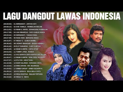 Kumpulan Lagu Dangdut Lawas Indonesia Terbaik 🔔 Imam S Arifin, Jaja Mihardja, Meggy Z, Evie Tamala..