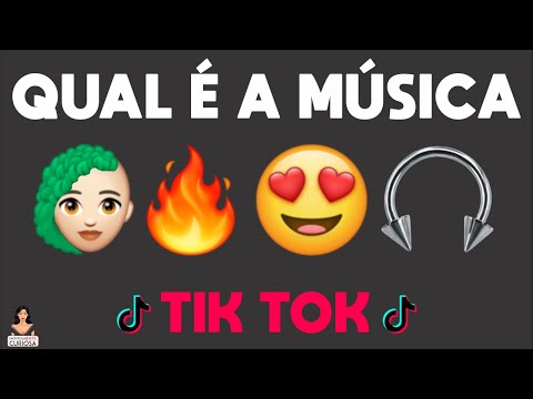 ADIVINHE A MÚSICA E O CANTOR DO TIK TOK COM EMOJIS 2021 [ IncrivelMente Curiosa ]