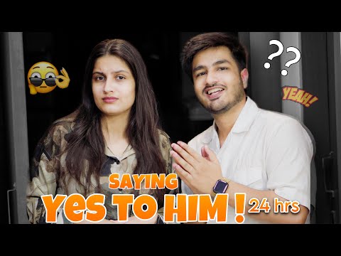 Said Yes to my HUSBAND for 24Hrs 😭 || THE ODDINARY COUPLE ❤️