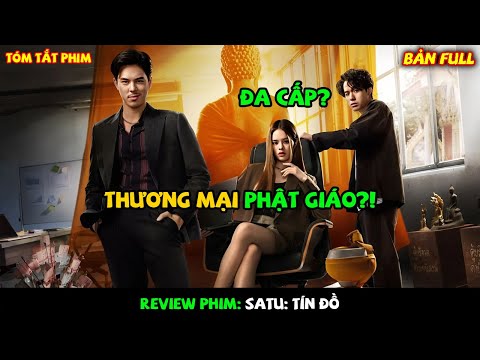 Review Phim: Khởi Nghiệp Với Mô Hình Kinh Doanh Hơn 2000 Năm Tuổi | Review Phim Thái Lan