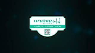 Revive Alexandria Church 2026 05 24