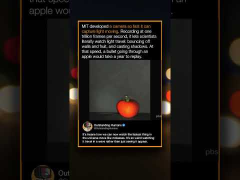 MIT developed a camera so fast it can capture light moving. Recording at one trillion frames