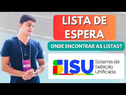 Começou HOJE a Lista de Espera do SiSU 2025