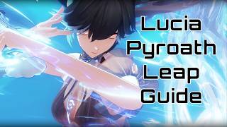 PGR: Lucia Pyroath Leap Guide