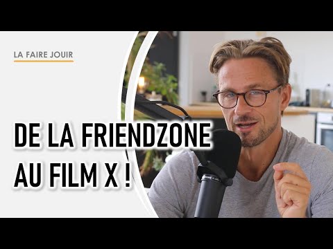 De la Friendzone au Film X : La Grande Promesse de la Maîtrise Érotique