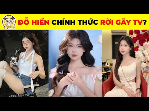 Làm Rõ Tin Đồn Thành Viên ĐỖ HIỀN Đã Rời Gãy TV Cho Các Fan Hết Hoang Mang #gãytv