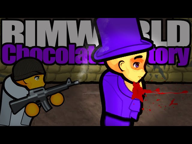 Loompa's Take Their Revenge | Rimworld: Chocolate Factory #9