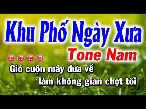 Karaoke Khu Phố Ngày Xưa – Tone Nam ( Rumba NHẠC LÍNH ) Huỳnh Anh