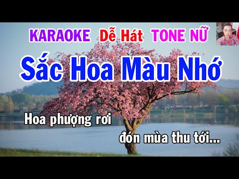 Karaoke Sắc Hoa Màu Nhớ Tone Nữ Nhạc Sống gia huy karaoke