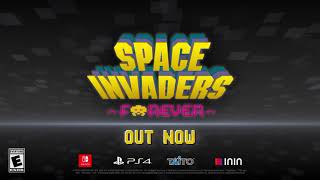 Space Invaders Forever launch trailer