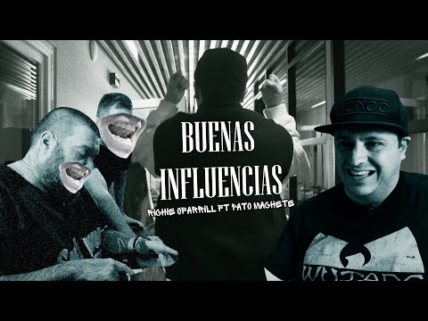 Ricardo O'Farrill ft. Pato Machete - BUENAS INFLUENCIAS