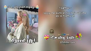 Speed Up! 🧁•La_playlis.mpeg•🧁 #Smiley_Vale #parati
