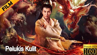 Pelukis Kulit | Terbaru Film Fantasi Aksi | Subtitle Indonesia Full Movie HD