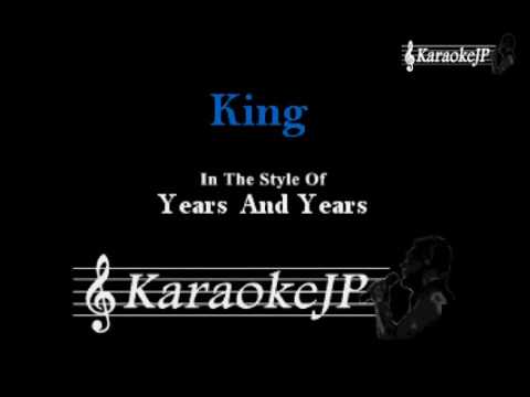 King (Karaoke) – Years And Years