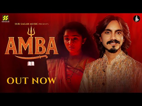 Amba – The Calling (Cinematic Film) | Aditya Gadhvi | Rahul Munjariya | Official Video