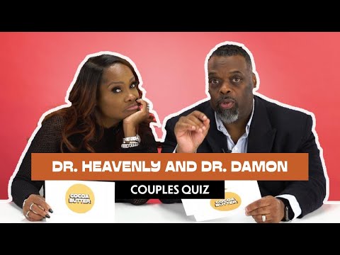 Dr. Heavenly and Dr. Damon Take the Couples Quiz