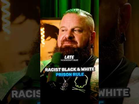 Racist Black & White Prison Rule