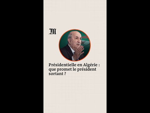 Présidentielle en Algérie : que promet Abdelmadjid Tebboune ?