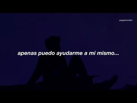 “apenas puedo ayudarme a mí mismo, perdón lo arruiné…”