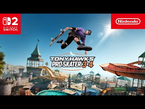 Tony Hawk's Pro Skater 3 + 4 – Launch Trailer – Nintendo Switch 2