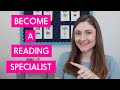 Becoming a Reading Specialist