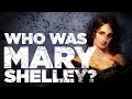 Mary Shelley and Her Works