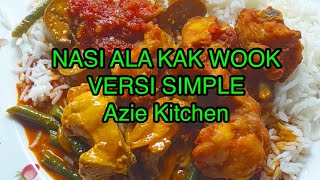 Nasi Ala Kak Wook Versi Simple