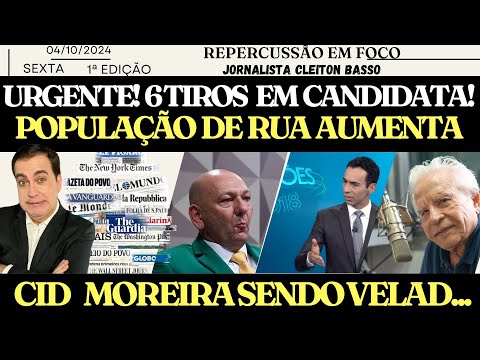 ⚡1 URGENTE! 6 TIR0S EM CARR0 DE CANDIDATA, DESGOVERNO PREOCUPA BRASIL, ELEIÇÕES SP DEBATE GLOBO, CID