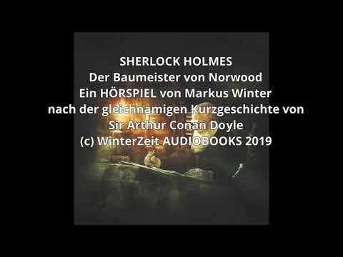 Sherlock Holmes Chronicles: Folge 46 "Der Baumeister von Norwood" (Komplettes Hörspiel)