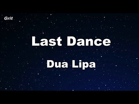 Last Dance – Dua Lipa Karaoke 【No Guide Melody】 Instrumental