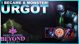 I SCALED INTO A MONSTER! URGOT! | League of Legends