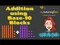 Understanding Addition and Regrouping Concepts