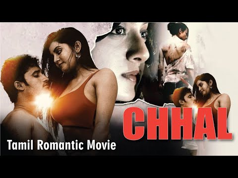 ச்சல் | Chhal | Tamil Romantic Movie Full HD |  New Release Tamil | Movie 2024
