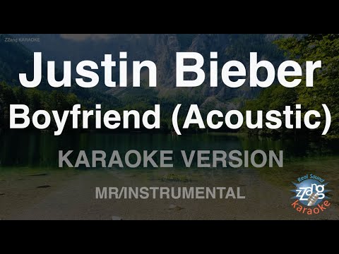 Justin Bieber-Boyfriend (Acoustic) (MR/Instrumental) (Karaoke Version)