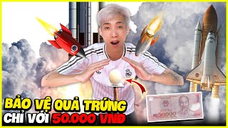 Đức Mõm | Thử Thách Cả Team Bảo Vệ Quả Trứng Với 50.000 VNĐ !!!