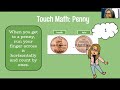 Counting Coins with the Touch Math Method