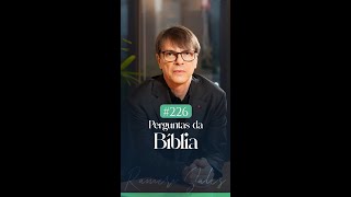 PERGUNTAS DA BÍBLIA 226|365 | RANIERI SALES