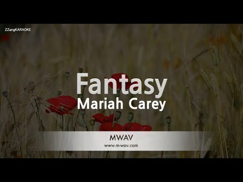 Mariah Carey-Fantasy (Melody) [ZZang KARAOKE]