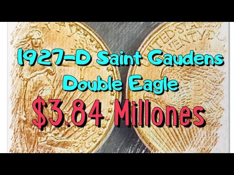 1927 D Saint Gaudens Double Eagle $3.84 Millones de Dólares