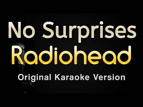 No Surprises – Radiohead (Karaoke Songs With Lyrics – Original Key)