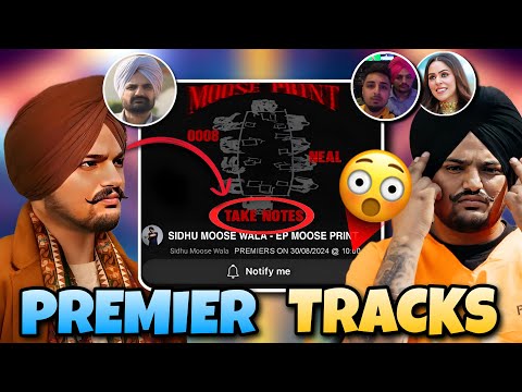 Sidhu Moose Wala New EP Moose Print Premiere & Tracks 0008 Neal Take Notes Reaction