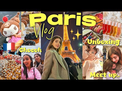 VLOG À PARIS ? ✨🥖CHOCOH, MEET UP & STORY TIME !