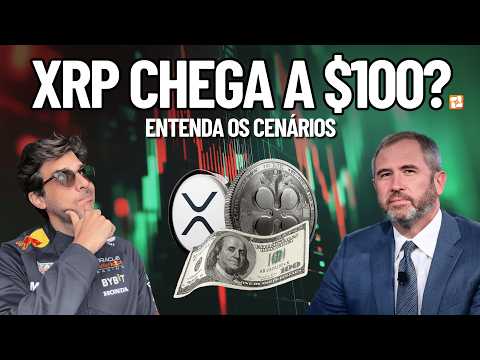 XRP PODE ATINGIR $100 DÓLARES EM 2025?!