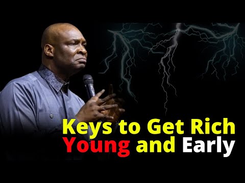 4 Keys That Guarantee Early Wealth and Accomplishment | APOSTLE JOSHUA SELMAN